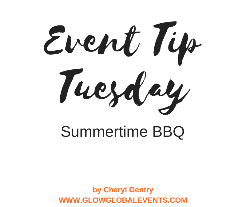 Event Tip: Summertime BBQ