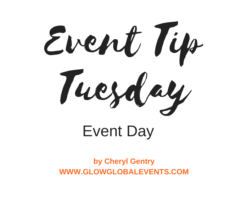 Event Tip: Event Day