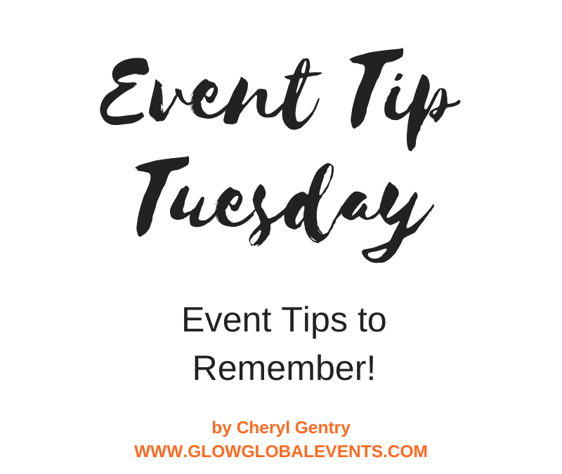 Event Tip: Event Tips to Remember!