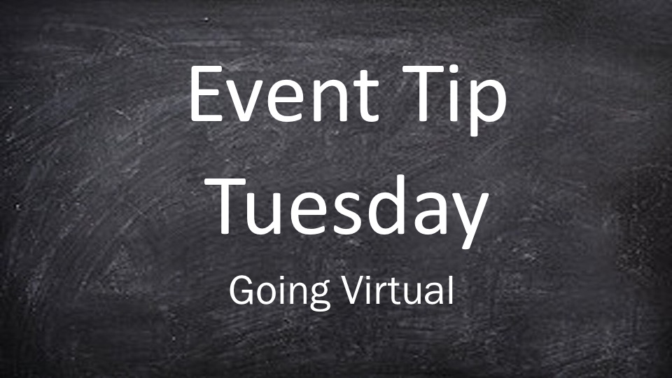 Tip Tuesday: Going Virtual